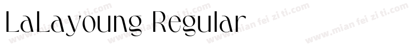 LaLayoung Regular字体转换